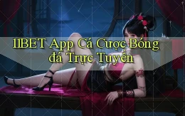 11bet app cá cược bóng đá trực tuyến