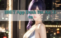 11bet app đánh bài an tiền