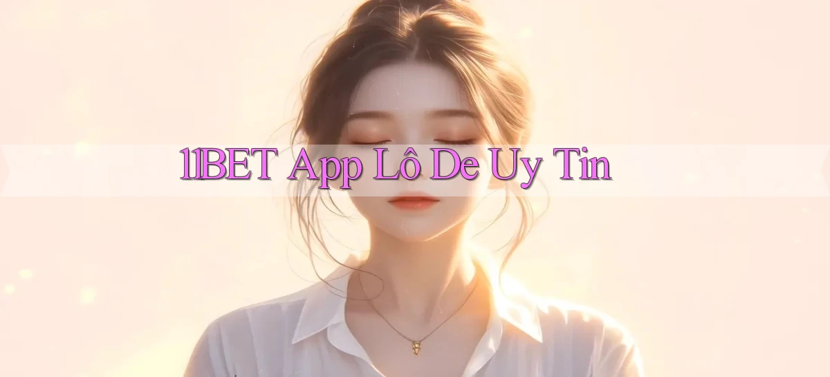 11bet   Website Game   Link Mới 2026