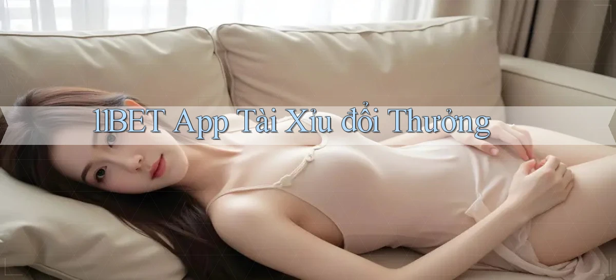 11bet   Website Game   Link Mới 2026