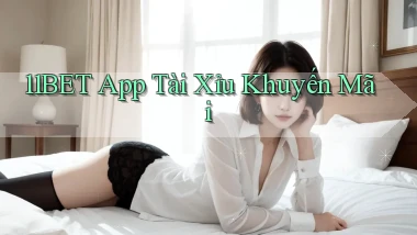 11bet app tài xỉu khuyến mãi