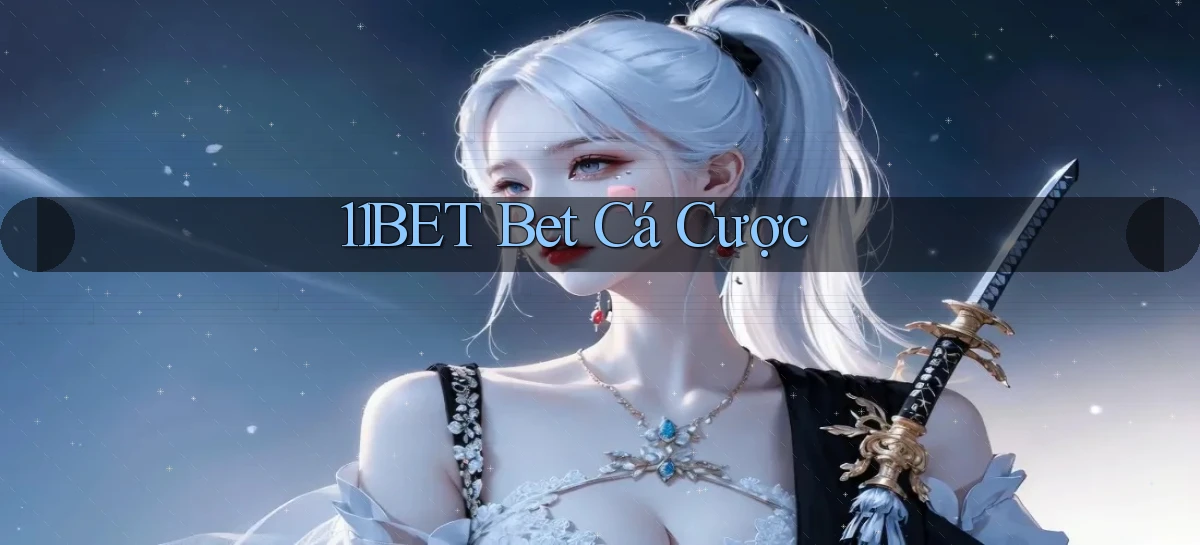 11bet   Website Game   Link Mới 2026