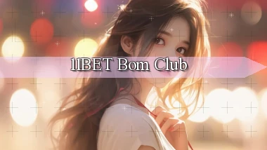 11bet bom club