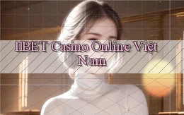 11bet casino online việt nam