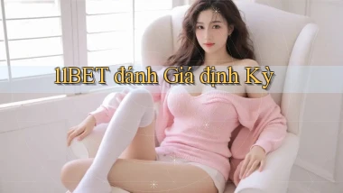 11bet  đánh giá định kỳ