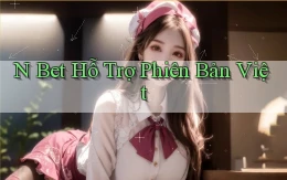 n bet hỗ trợ phiên bản việt